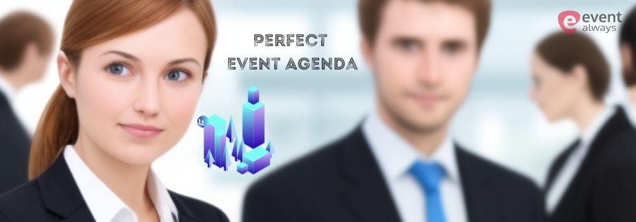 Creating a Perfect Event Agenda – Checklist