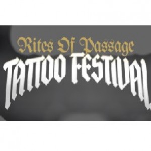 Rites of Passage Tattoo Festival