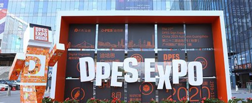 D•PES SIGN EXPO CHINA - CHANGSHA
