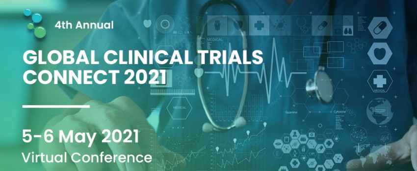  4th Annual Global Clinical Trials Connect 2021