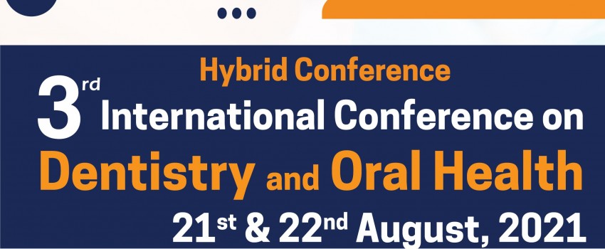 3rd International Conference on Dentistry & Oral Health