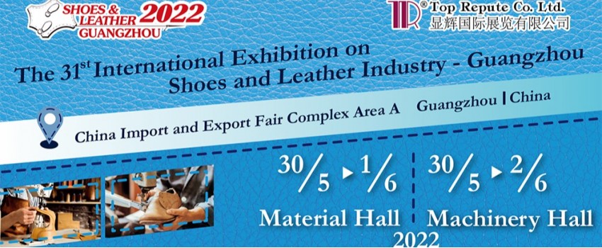 SHOES & LEATHER - GUANGZHOU