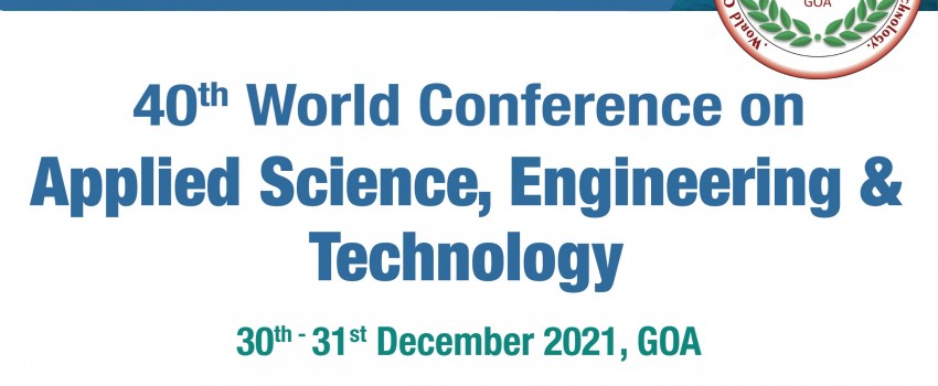 40th World Conference on Applied Science Engineering and Technology