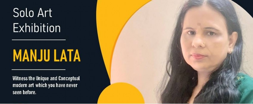 Modern Conceptual Art Exhibition by Manju Lata