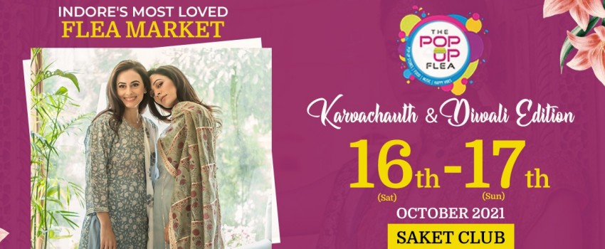 The Pop-Up Flea Market : Diwali Edition @ Saket Club, Indore