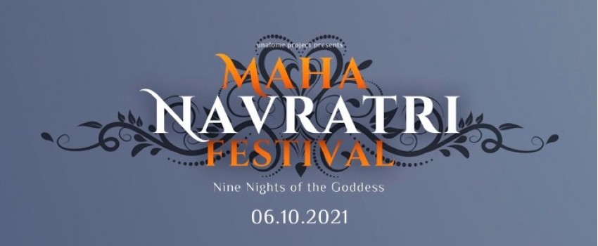 MAHA NAVRATRI FESTIVAL 2021