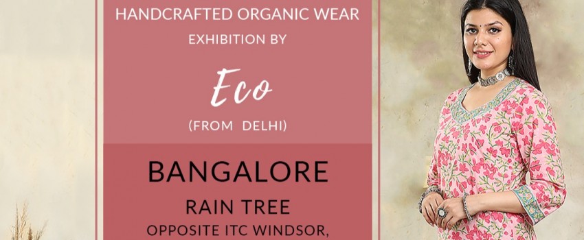 Eco Clothing India Banglore Exhibition - Rain Tree