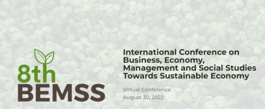 International Conference on Business, Economy, Management and Social Studies towards Sustainable Economy