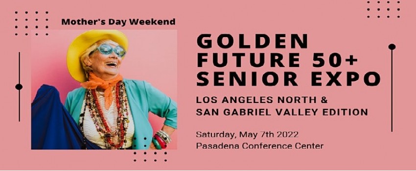 LA NORTH Edition - Golden Future 50 Plus Expo