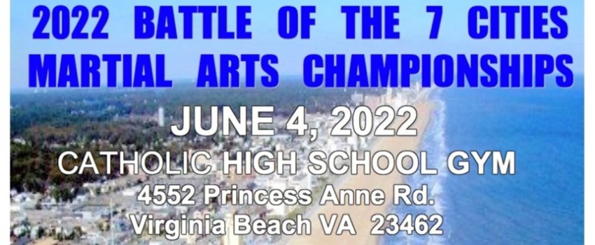 2022 Battle of the 7 Cities Martial Arts Championships