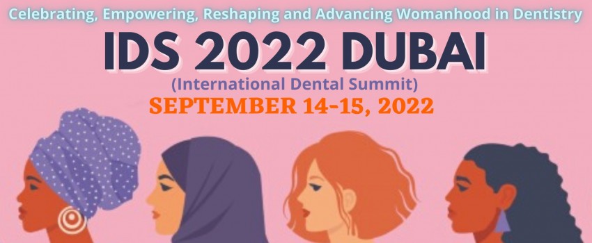 IDS 2023 DUBAI (Women Dental Conference)
