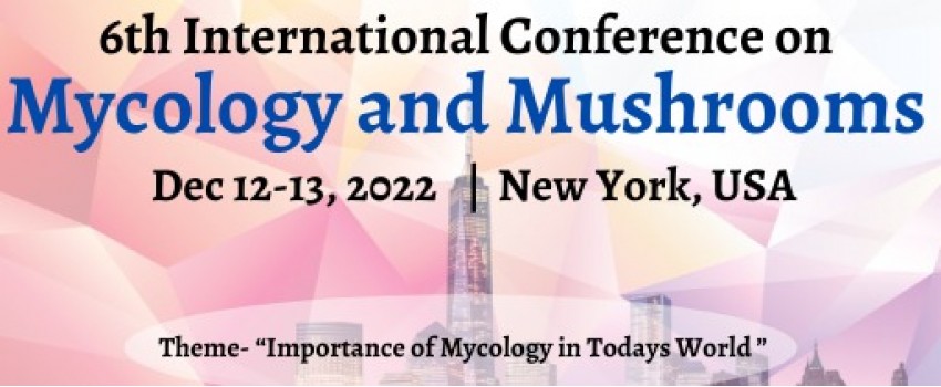 6th International Conference on Mycology and Mushrooms