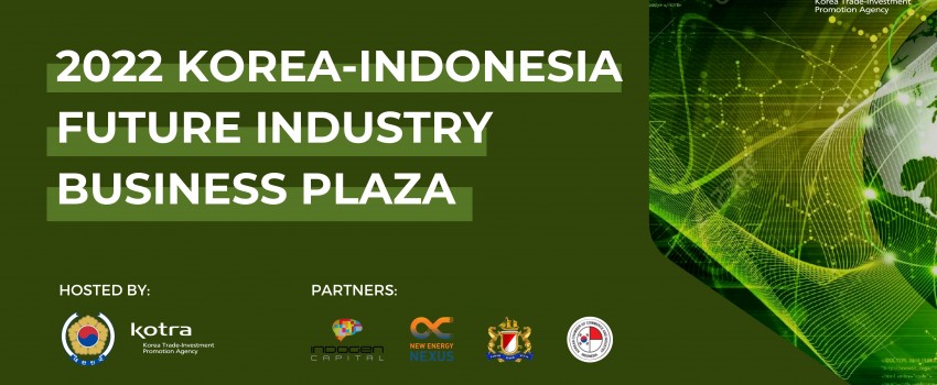 Korea-Indonesia Future Industry Business Plaza 2022 [Category 1: Climate Technology]