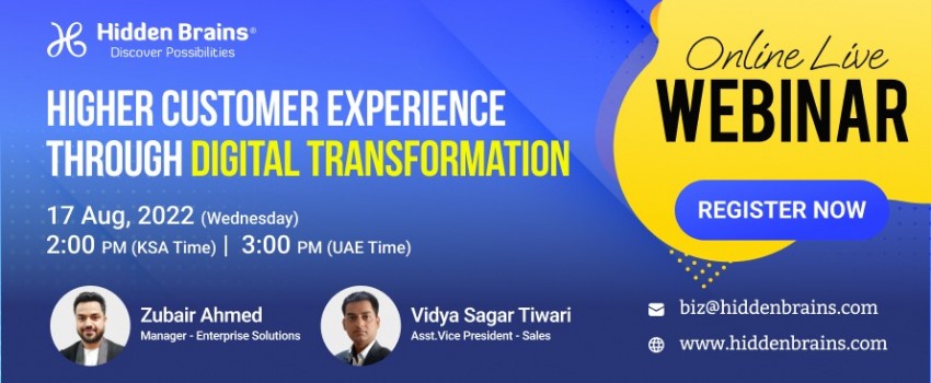Webinar on Higher Customer Experience Through Digital Transformation