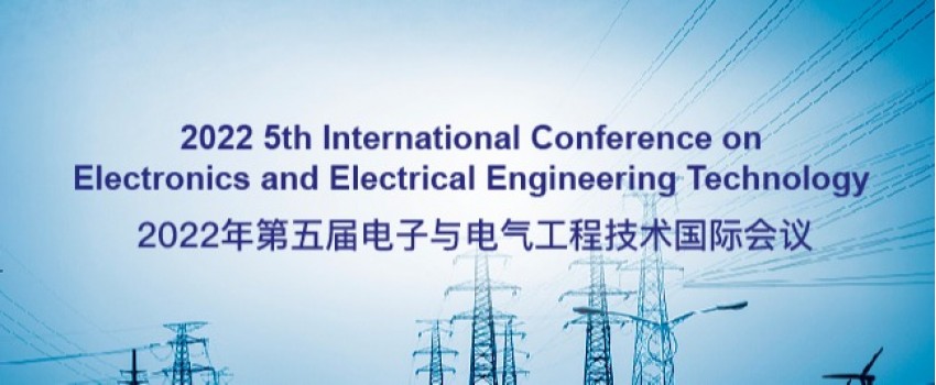 5th International Conference on Electronics and Electrical Engineering Technology