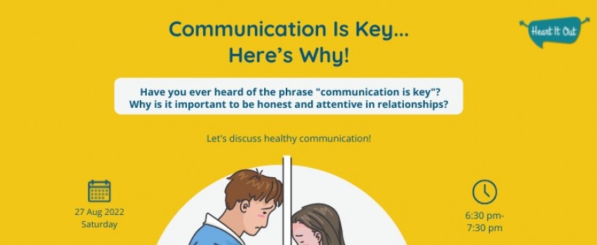 Communication Is Key In Relationships...Here is Why | Free Focus Group Session | Mental Health Event | Heart It Out