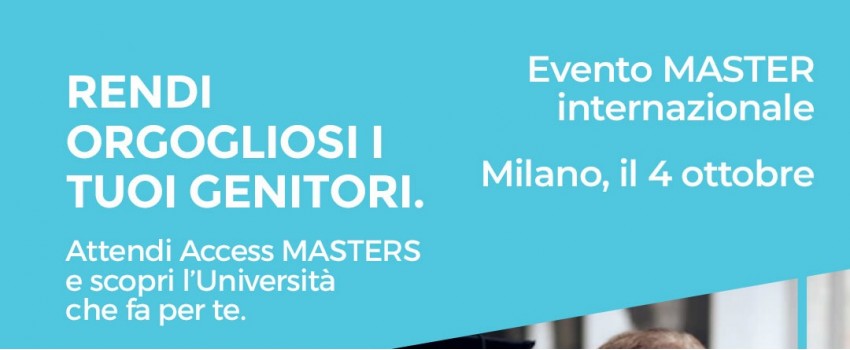CHIARISCITI LE IDEE SUL TUO FUTURO. VIENI ALL’EVENTO ACCESS MASTERS A MILANO, IL 4 OTTOBRE