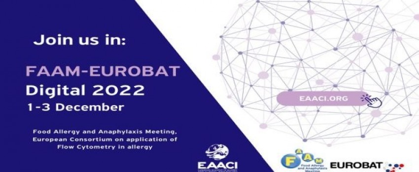 FAAM-EuroBAT - Food Allergy and Anaphylaxis Digital Conference, 2022