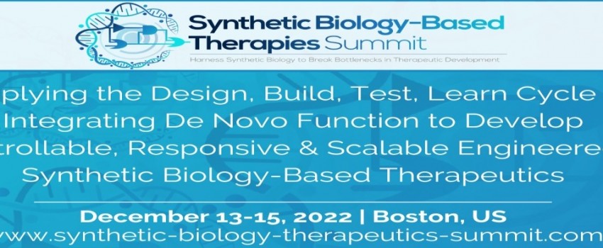 Synthetic Biology-Based Therapies Summit 2022