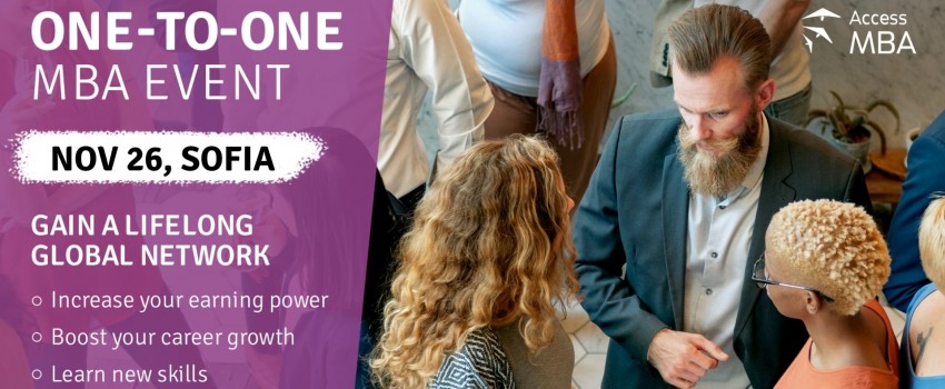 Meet TOP Universities at Access MBA in Sofia!