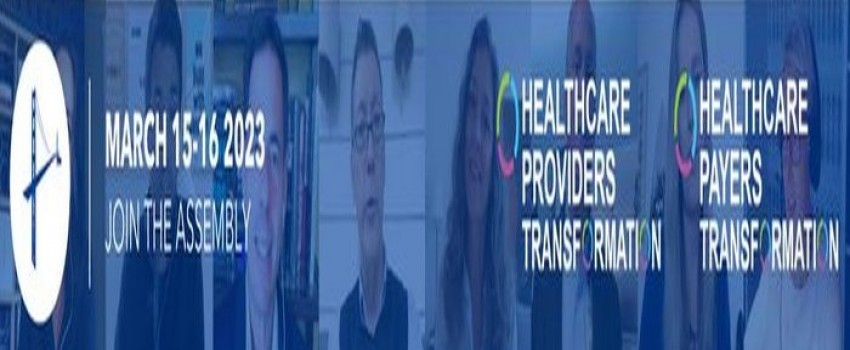 Healthcare Payers and Providers Virtual Assembly - March 2023