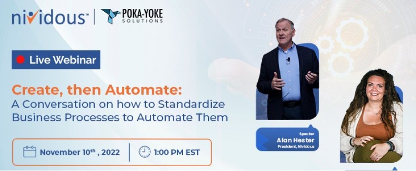 Create, then Automate: A Conversation on how to Standardize Business Processes to Automate Them