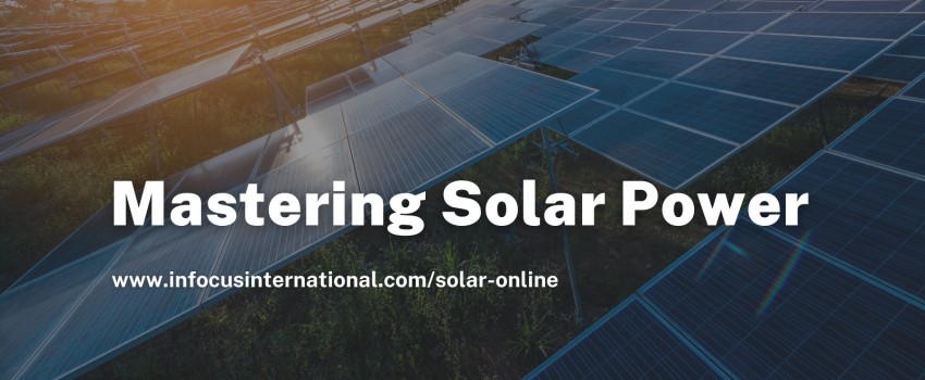 Mastering Solar Power - Feb 2024