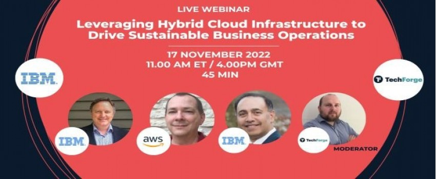 Webinar - Leveraging Hybrid Cloud Infrastructure to Drive Sustainable Business Operations