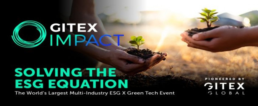 GITEX IMPACT 16-20 October 2023 - ESG Summit and Sustainability Event
