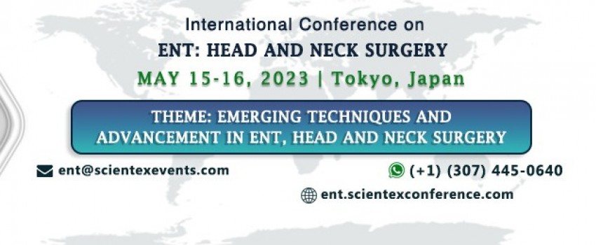 International Conference on ENT: Head and Neck Surgery