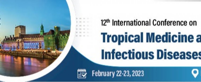 12th International Conference on Tropical Medicine and Infectious Diseases