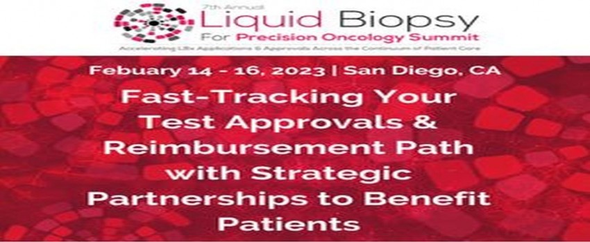 7th Annual Liquid Biopsy for Precision Oncology Summit