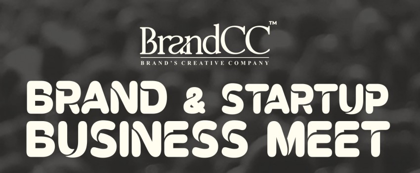 Brand & Startup Business Meet