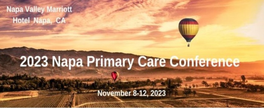 2023 Napa Primary Care Conference, Napa, CA