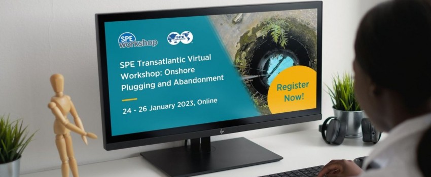 SPE Transatlantic Virtual Workshop: Onshore Plugging and Abandonment | 24 - 26 Jan 2023 (Virtual)