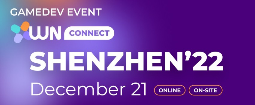 WN Connect Shenzhen’22 