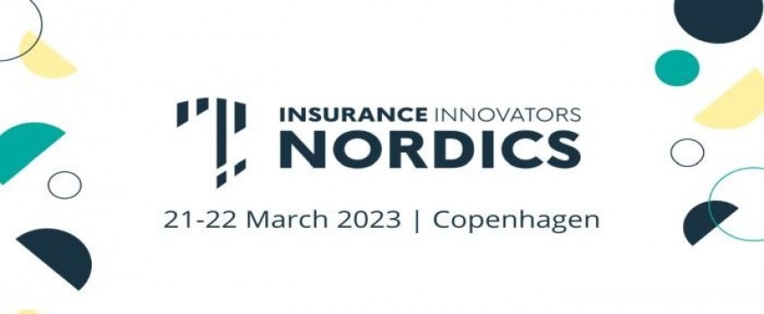 Insurance Innovators: Nordics 2023 | 21-22 March | Radisson Blu Scandinavia, Copenhagen