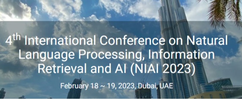 4th International Conference on Natural Language Processing, Information Retrieval and AI (NIAI 2023)