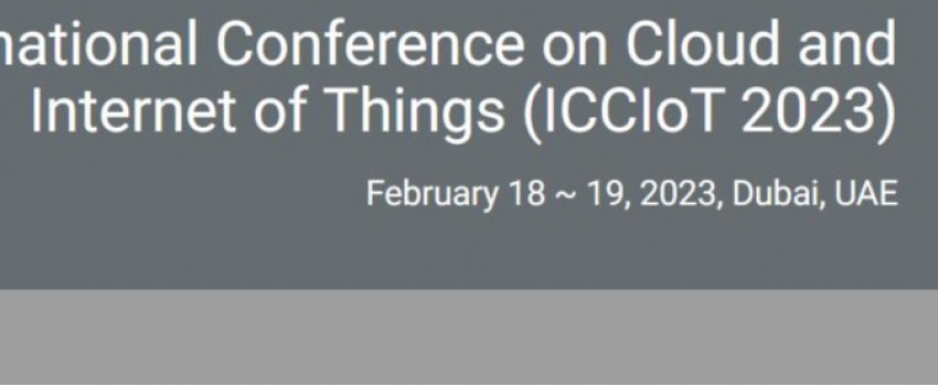 4th International Conference on Cloud and Internet of Things (ICCIoT 2023)