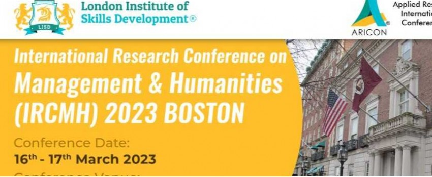International Research Conference on Management & Humanities (IRCMH) 2023 Harvard, USA