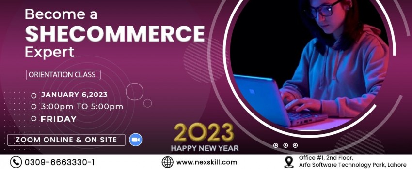 She Commerce Free Orientation In Lahore By Nexskill