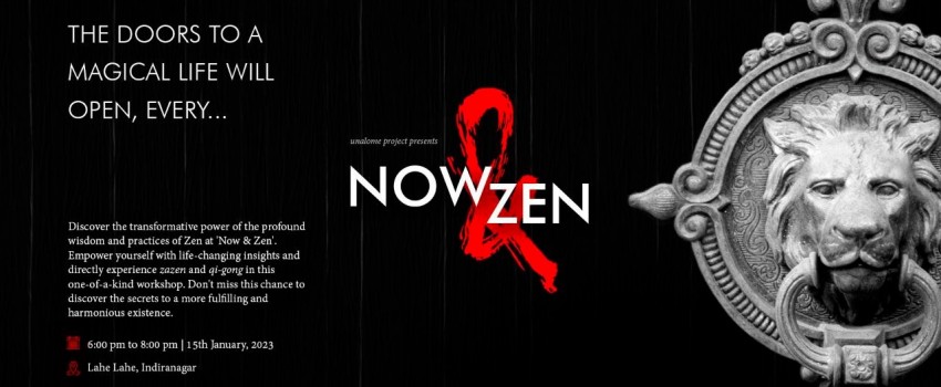 Now & Zen
