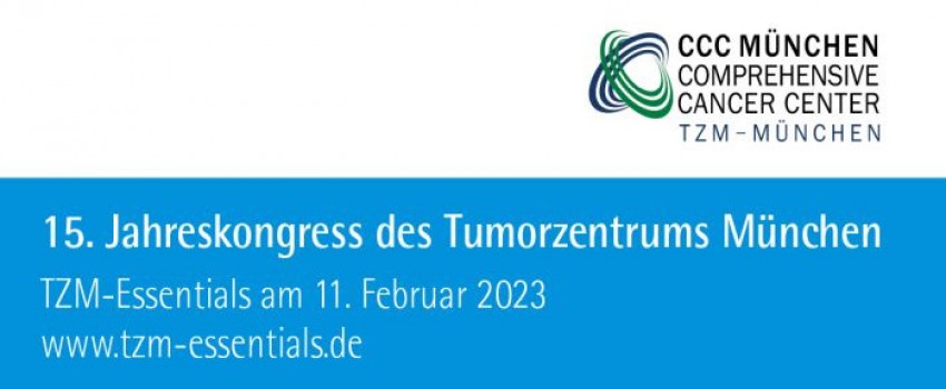 15th Annual Congress of the Munich Tumor Center – TZM Essentials