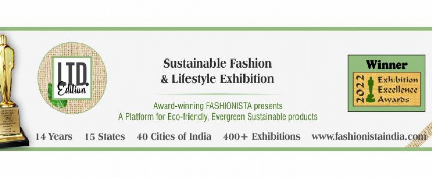 LTD Edition - Sustainable and Organic Exhibition