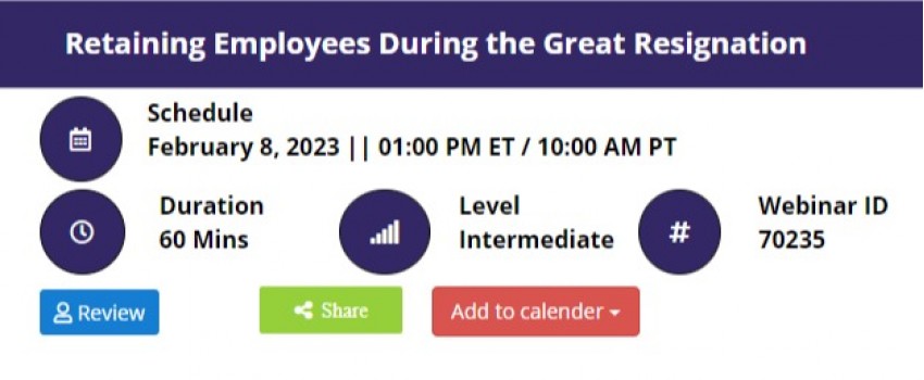 Retaining Employees During the Great Resignation