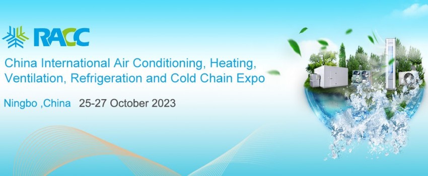  China International Refrigeration and Cold Chain Expo ( RACC2023)