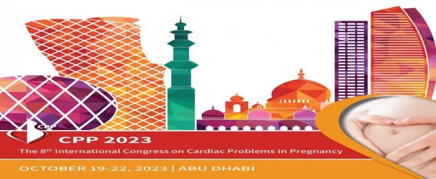 The 8th International Congress on Cardiac Problems in Pregnancy (CPP) 2023