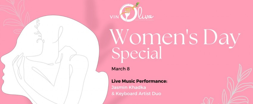 Womens Day Special at Vinoliva Restaurant & Bar