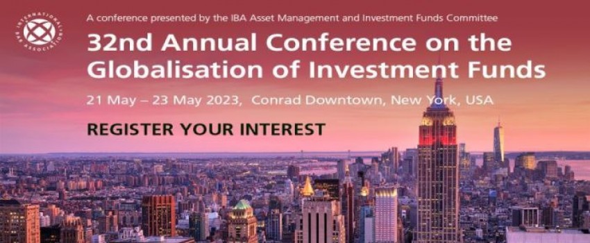 32nd Annual Conference on the Globalisation of Investment Funds