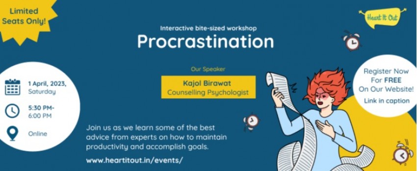 Procrastination | Online Mental Health Event 2023 | Heart It Out